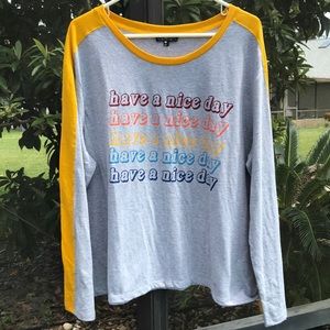 NWT attitude not included "have a nice day" Tee